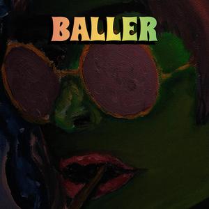 Baller (feat. C.H.A.D)