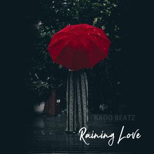 Raining Love