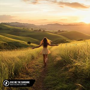 Give Me The Sunshine