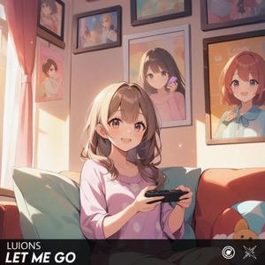Let Me Go