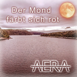 Der Mond färbt sich rot (Radio Mix)