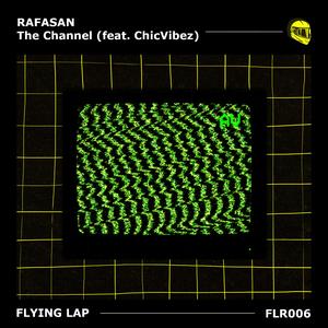 The Channel (feat. ChicVibez)