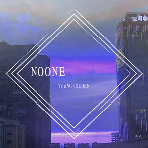 NOONE（Prod.Young Taylor）