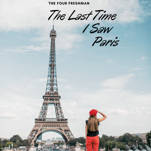 The Last Time I Saw Paris
