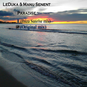 Paradise (Ibiza Sunrise Mix)