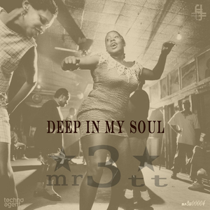 Deep in My Soul (Original Mix)