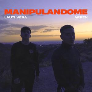 Manipulándome (feat. Arpen)
