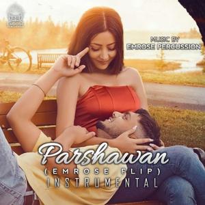 Parshawan (Emrose Flip) (Instrumental)