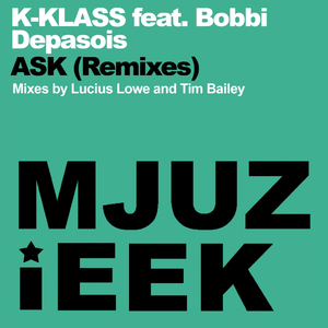 Ask (Tim Bailey Remix)
