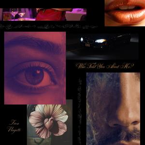 Who Told You About Me?