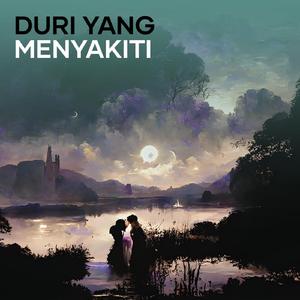 Duri yang Menyakiti