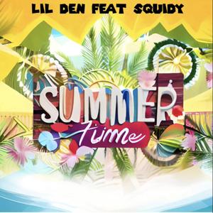 Summer Time (feat. Squidy)