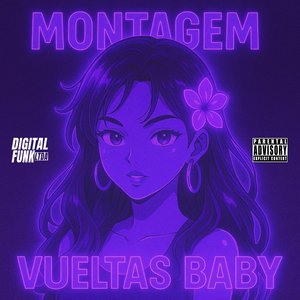 Montagem Vueltas Baby (Slowed + Reverb) (Slowed + Reverb)