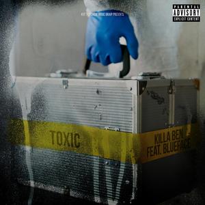 Toxic (feat. Blueface)