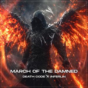 MARCH OF THE DAMNED