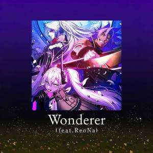 Wonderer(feat.ReoNa)