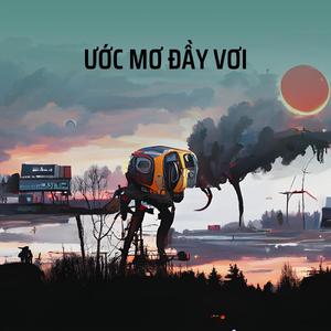ƯỚC MƠ ĐẦY VƠI
