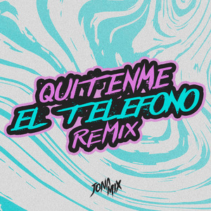 Quitenme El Telefono