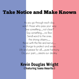 Take Notice and Make Known (feat. Ioana Amarita)