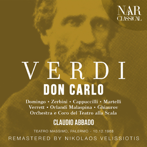 Don Carlo, IGV 7, Act II:"A me il ferro" (Rodrigo, Don Carlo, Filippo, Coro, Voce dal cielo)