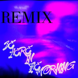 Be Here in the Morning (Aiven Remix)