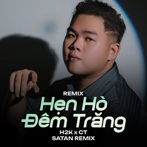 Hẹn Hò Đêm Trăng (Remix)