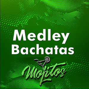 Medley Bachatas