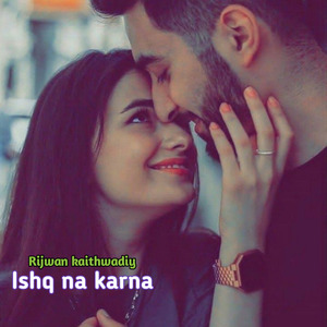 Ishq na karna