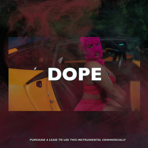 Dope