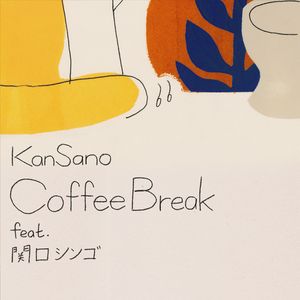 Coffee Break feat. Shingo Sekiguchi