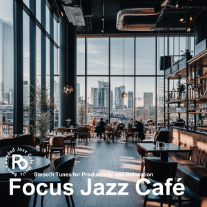 カフェBGMジャズ