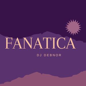 FANATICA