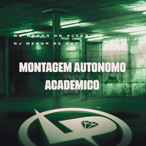 Montagem Autônomo Acadêmico