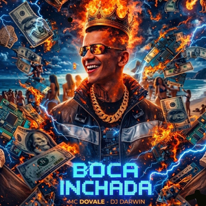 BOCA INCHADA [Feat. DJ DARWIN]
