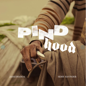 Pind Hood