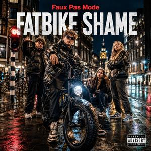 Fatbike Shame (niet mijn probleem) (Radio Edit)