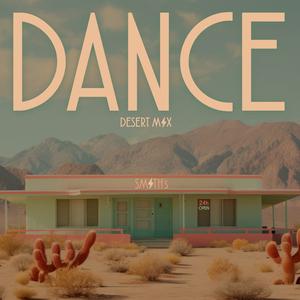 D.A.N.C.E. (Desert Mix)