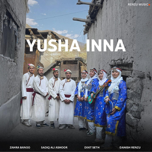 Yusha Inna (feat. Danish Renzu)