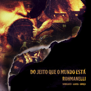 Do Jeito Que o Mundo Está (feat. Ggoss & Graça)