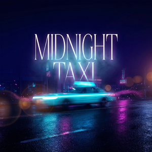Midnight Taxi