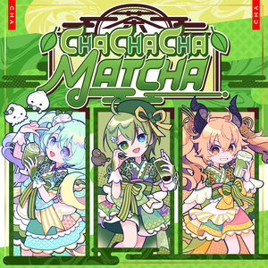 CHA CHA CHA MATCHA