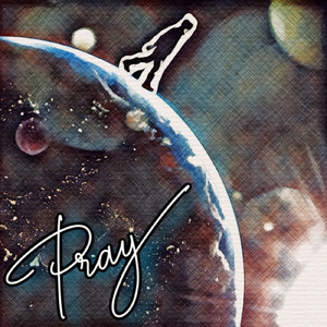 Pray