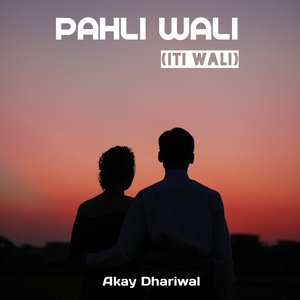 Pahli Wali (Iti Wali)