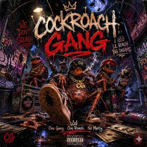 COCKROACH GANG