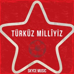 Türküz Milliyiz