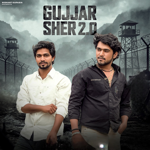 Gujjar Sher 2.0