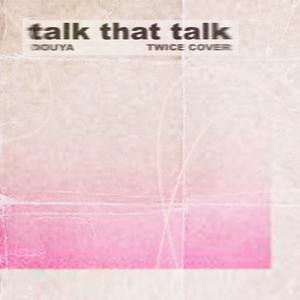talk that talk