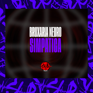 Bruxaria Neurô Simpática