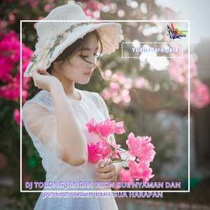 DJ Tolong Jangan Bikin Gue Nyaman Dan Jangan Kasih Beri Gua Harapan