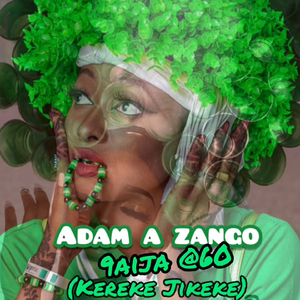 9ja @60 (Kereke Jikeke)